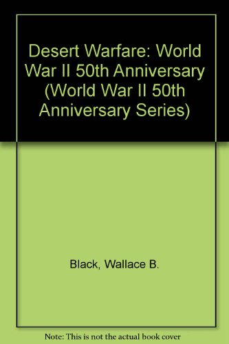 9780896865617: Desert Warfare (World War II 50th Anniversary Series)