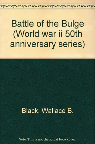 Imagen de archivo de Battle of the Bulge a la venta por Better World Books: West