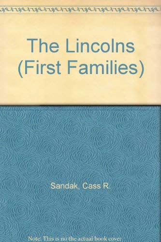 Stock image for The Lincolns for sale by ThriftBooks-Dallas
