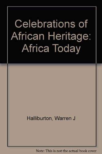 Beispielbild fr Celebrations of African Heritage (Africa Today) zum Verkauf von dsmbooks