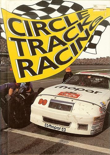 Stock image for CIRCLE TRACK RACING for sale by Neil Shillington: Bookdealer/Booksearch