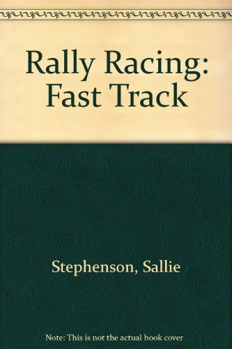 Imagen de archivo de Rally Racing a la venta por Better World Books: West