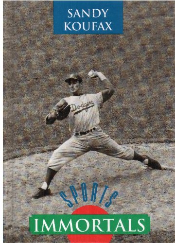 9780896867802: Sandy Koufax (Sports immortals)