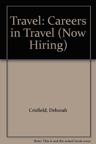 Stock image for Travel : Careers in Travel for sale by Better World Books