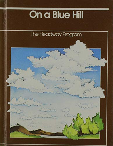 Imagen de archivo de On a Blue Hill Level C (Headway Program) a la venta por Jenson Books Inc