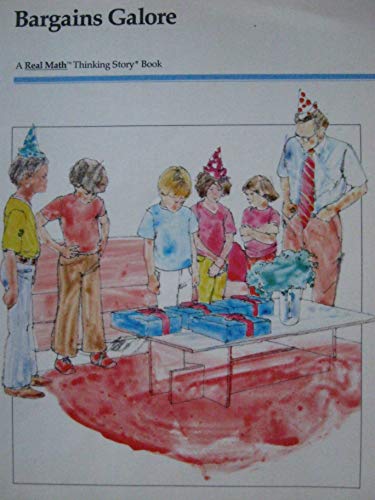Imagen de archivo de Bargains Galore: A Real Math Thinking Story Book, Grade 3 a la venta por Wonder Book