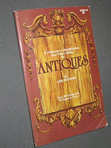 Stock image for Collector's Identification and Value Guide to Antiques for sale by HPB-Diamond