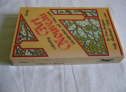 Imagen de archivo de Collecting Art Nouveau: Identification and value guide a la venta por Wonder Book