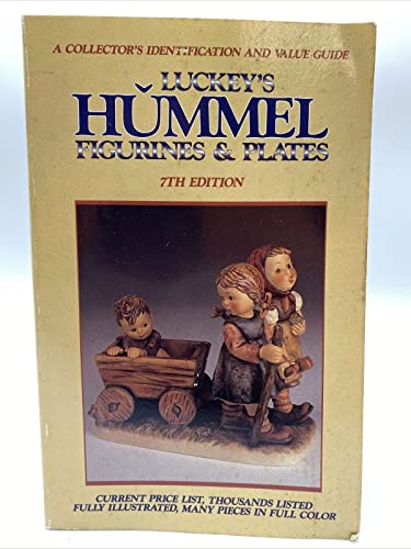 Stock image for Luckeys Hummel Figurines for sale by Wonder Book