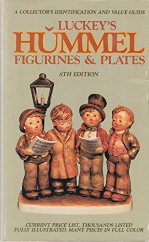 Imagen de archivo de Luckey's Hummel Figurines and Plates: A Collector's Identification and Value Guide a la venta por HPB-Ruby