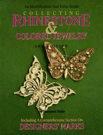 Beispielbild fr Collecting Rhinestone & Colored Stone Jewelry: An Identification & Value Guide (Collecting Rhinestone & Colored Jewelry) zum Verkauf von Wonder Book