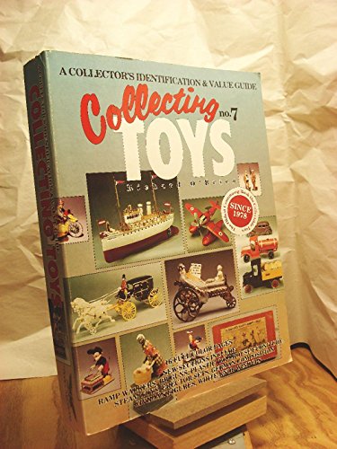 Beispielbild fr Collecting Toys : A Collector's Identification and Value Guide zum Verkauf von Better World Books