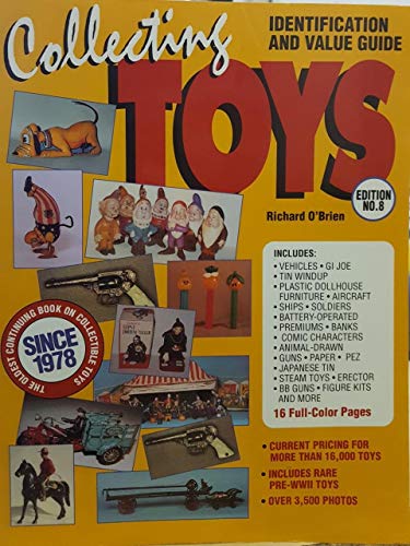 9780896891234: Collecting Toys: Identification and Value Guide (O'Brien's Collecting Toys)