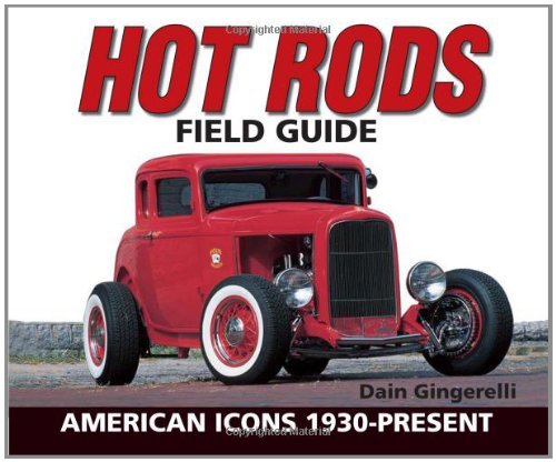 Stock image for Hot Rods Field Guide for sale by ThriftBooks-Atlanta