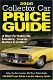 Imagen de archivo de Collector Car Price Guide 2006 a la venta por HPB-Diamond