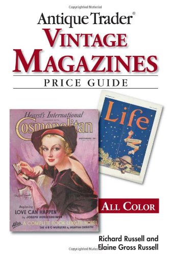 Beispielbild fr Antique Trader Vintage Magazines Price Guide zum Verkauf von Better World Books