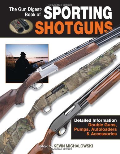 Stock image for The Gun Digest Book of Sporting Shotguns for sale by Half Price Books Inc.