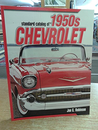 9780896891777: Standard Catalog of 1950s Chevrolet: The Ultimate Guide