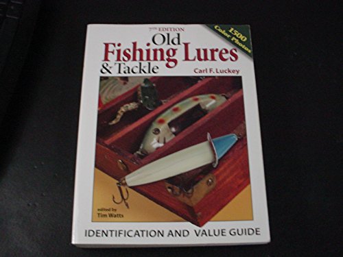 Imagen de archivo de Old Fishing Lures & Tackle Identification and value Guide, 7th edition a la venta por Prairie Creek Books LLC.