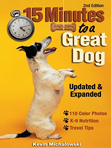 Imagen de archivo de 15 Minutes to a Great Dog a la venta por Better World Books