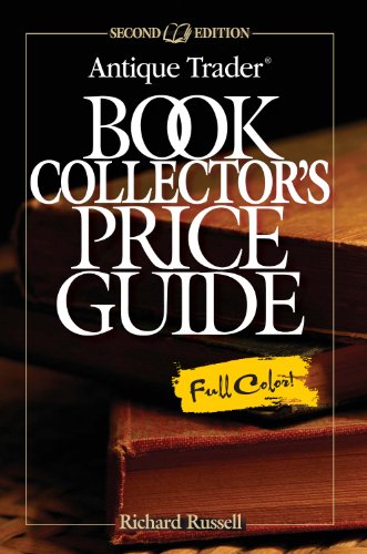 9780896892910: Antique Trader Book Collectors Price Guide