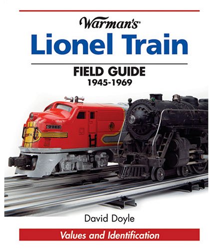 Beispielbild fr Warman's Lionel Train Field Guide: 1945-1969 zum Verkauf von ThriftBooks-Dallas