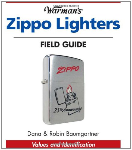 9780896893627: "Warman's" Zippo Lighters Field Guide: Values and Identification