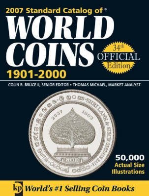 Beispielbild fr 2007 Standard Catalog of World Coins, 1901-2000 zum Verkauf von The Book Spot