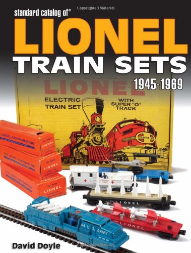 9780896894440: Standard Catalog of Lionel Train Sets 1945-1969