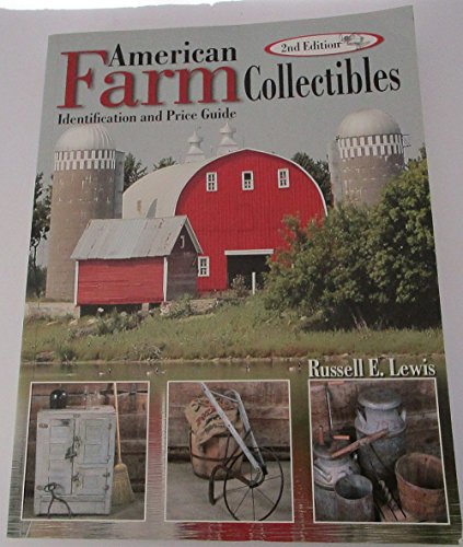 Stock image for American Farm Collectibles: Identification and Price Guide, 2nd Edition for sale by Wonder Book