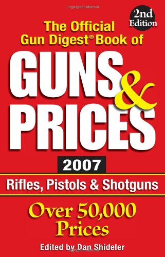 Stock image for The Official Gun Digest Book of Guns & Prices (Official Gun Digest Book of Guns and Prices) for sale by HPB-Emerald