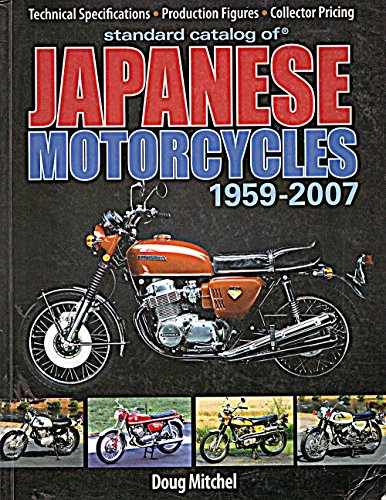 9780896895645: Standard Catalog of Japanese Motorcycles 1959-2007