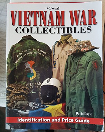 Warman's Vietnam War Collectibles: Identification and Price Guide (Warmans) (9780896896048) by Doyle, David