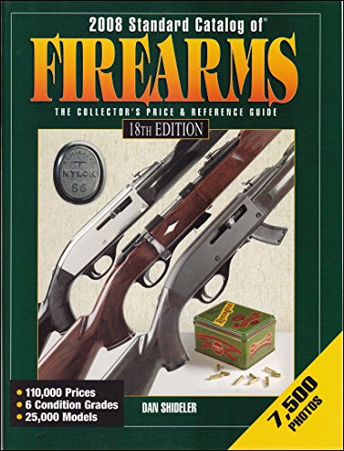 9780896896086: "Standard Catalog of" Firearms: The Collector's Price and Reference Guide