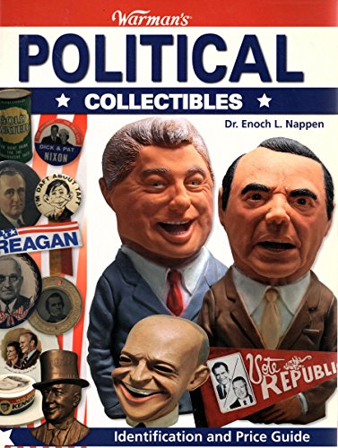 Beispielbild fr Warman's Political Collectibles: Identification and Price Guide zum Verkauf von Gil's Book Loft