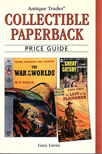 Beispielbild fr Antique Trader Collectible Paperback Price Guide zum Verkauf von Better World Books
