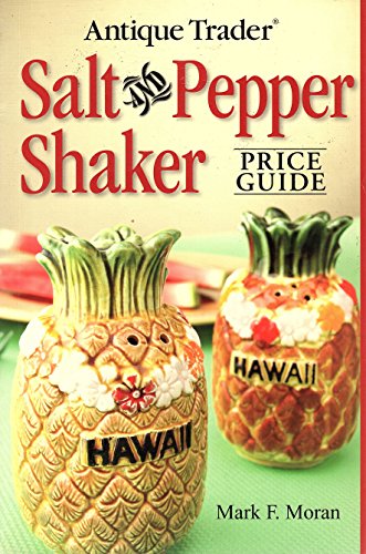Beispielbild fr Antique Trader Salt And Pepper Shaker Price Guide zum Verkauf von Ergodebooks
