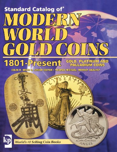Stock image for Standard Catalog of Modern World Gold Coins, 1801-Present Bruce, Colin and Michael, Thomas for sale by RareCollectibleSignedBooks
