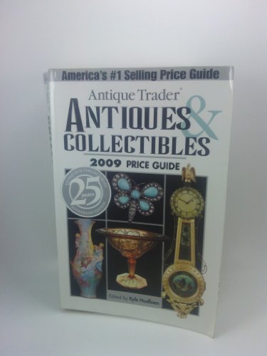 Imagen de archivo de Antique Trader Antiques and Collectibles 2009 Price Guide a la venta por Better World Books