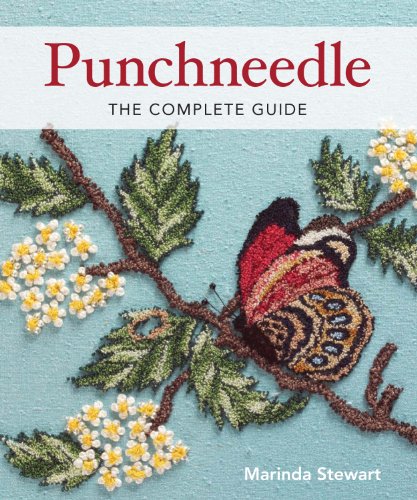Punchneedle The Complete Guide (9780896896529) by Stewart, Marinda