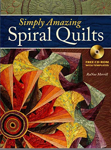 9780896896536: Simply Amazing Spiral Quilts