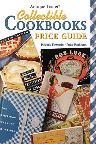 Antique Trader Collectible Cookbooks Price Guide