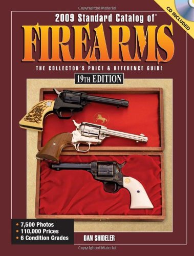 Stock image for 2009 Standard Catalog Of Firearms: The Collector's Price and Reference Guide for sale by Books From California
