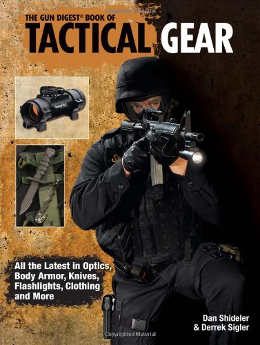 Stock image for Gun Digest Book of Tactical Gear for sale by Half Price Books Inc.