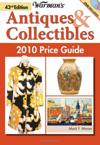 Imagen de archivo de Warmans Antiques Collectibles 2010 Price Guide (Warmans Antiques and Collectibles Price Guide) a la venta por Ebooksweb