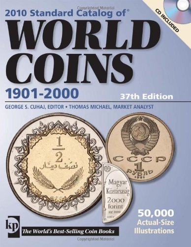 Stock image for 2010 Standard Catalog of World Coins: 1901-2000 for sale by The Book Spot