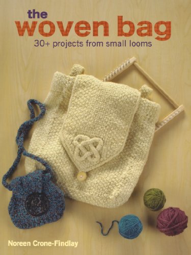 Stock image for The Woven Bag: 30+ Projects from Small Looms for sale by HPB Inc.