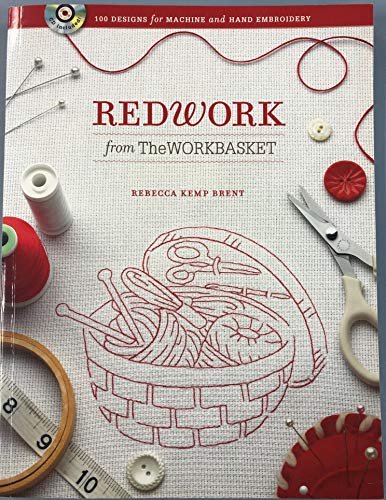 Imagen de archivo de Redwork from The WORKBASKET: 100 Designs for Machine and Hand Embroidery a la venta por Goodwill Southern California