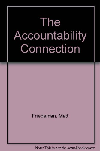 Beispielbild fr The Accountability Connection zum Verkauf von Once Upon A Time Books