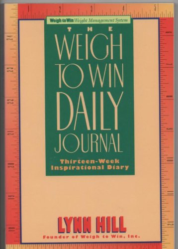 Imagen de archivo de The Weigh to Win Daily Journal a la venta por Red's Corner LLC